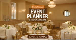 Home 67 Event Planner in Naya Nazimabad Karachi