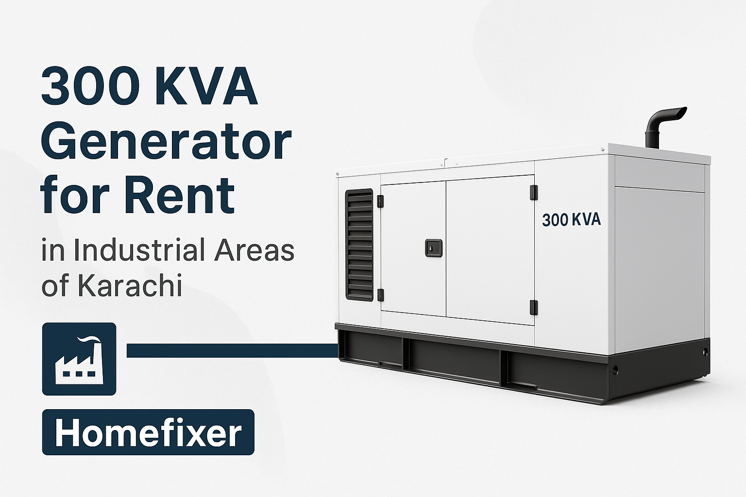 Generator for Rent 300 KVA Capacity Available in Karachi’s Industrial Areas