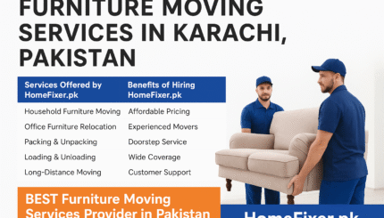 Furniture Moving Services in Karachi, Pakistan