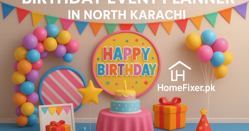 Birthday Event Planner in North Karachi 1 Birthday Event Planner in North Karachi